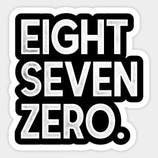 EightSevenZero. Sticker